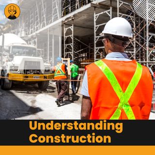 Understanding Construction