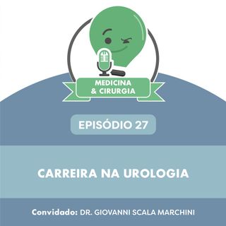 27 - Carreira na urologia