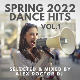 #201 Spring 2022 Dance Hits vol.1