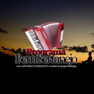 Programa BEM SERTANEJO(GOSPEL)