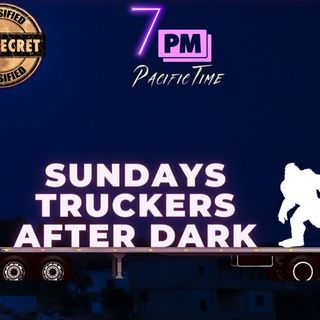 Sundays Truckers After Dark  With Kevin Paul ,Truckers Call In's And Music!