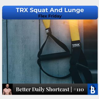 110 - TRX Squat and Lunge