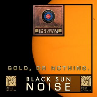 Black Sun Noise | Space Ambience | ASMR