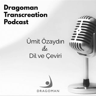 8-Dragoman cevirmenlerden neler bekliyor