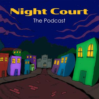 Night Court: Reflections on our first week back
