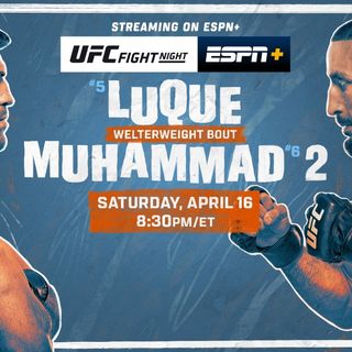 UFC Fight Night: Luque vs. Muhammad 2 On ESPN+