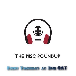 The Misc Roundup