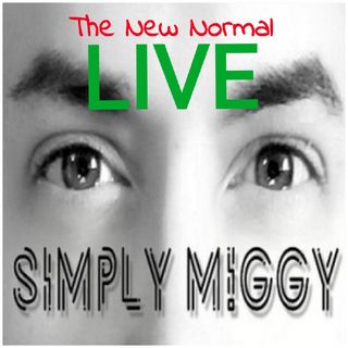 The New Normal - Simply M!ggy