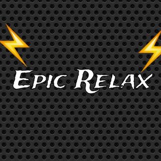 Epic Relax
