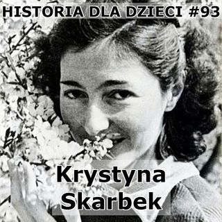 93 - Krystyna Skarbek