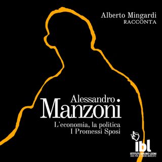 TRAILER - Alessandro Manzoni. L'economia, la politica e i Promessi Sposi
