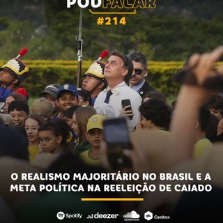 PodFalar #214 |  A maioria otimista no Brasil e os desafios políticos de Ronaldo Caiado