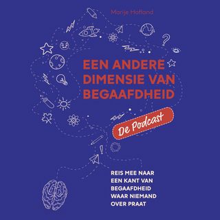 Reis mee naar een andere dimensie van begaafdheid; in gesprek met Suzanne Buis