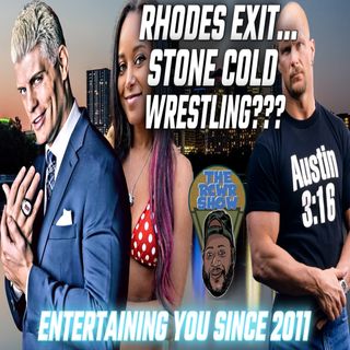 Episode 909-Cody Rhodes Exits AEW! Stone Cold Wrestling at Wrestlemania? The RCWR Show 2/16/22
