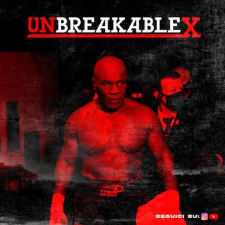 MIKE TYSON TORNA e STUPISCE: tra il SURREALE e L'ISPIRAZIONE | UNBREAKABLE X