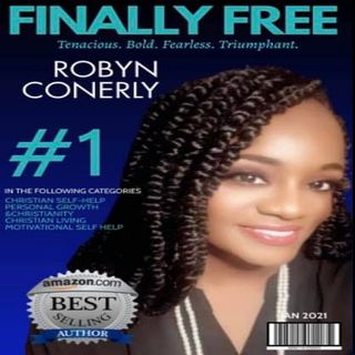Finally Free with Robyn Conerly