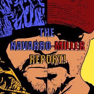 The Navarro-Miller Report Ep. 48 with hosts Dave Navarro and Jeremy Miller