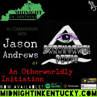 An Otherworldly Initiation: In Conversation with Jason Andrews of Paranormal Patio