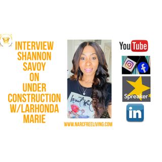 Under Construction W/LaRhonda Marie