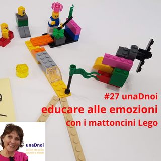 #27_EDUCARE alle EMOZIONI con i mattoncini Lego. Intervista a Daniela Chiru
