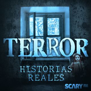 Terror: Historias Reales