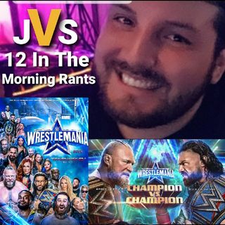 Episode 204 - Wrestlemania 38 Sunday Live Reation