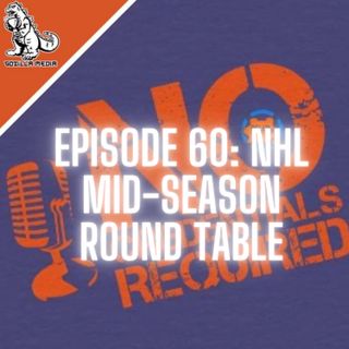 Episode 60: NHL Mid-Season Round Table