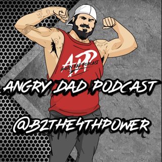 New Angry Dad Podcast Episode 484 F! Pressure Makes You (IFBBPROJonAndersen)