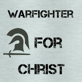 Warfighter For Christ