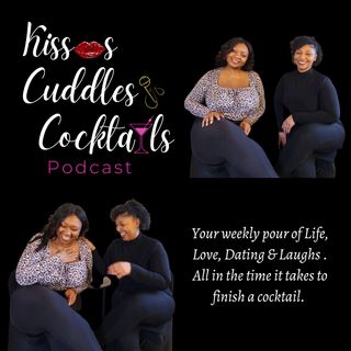 Kisses, Cuddles & Cocktails