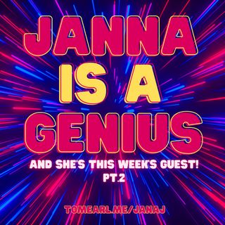 Janna M. Joyner is a genius! And she is back for Part 2.