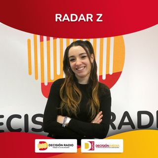 Radar Z con Noelia Ruiz