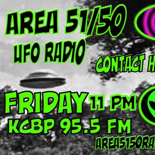 AREA 5150 UFO RAIO CONTACT HOUR PART 2 95.5 FM KCBP 4AIR