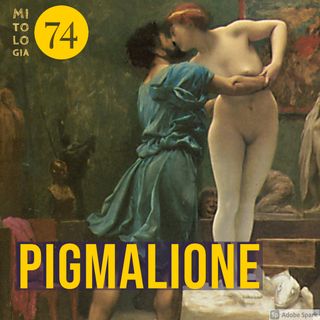 Pigmalione - La forza del puro amore