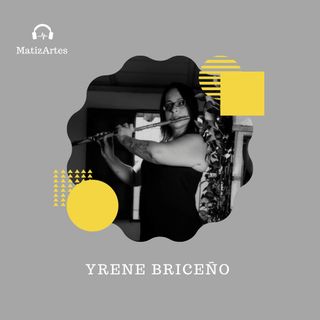 Yrene Briceño Episodio #010