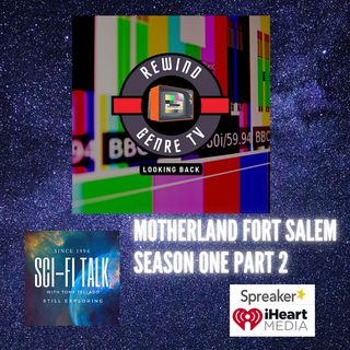 Rewind Motherland Fort Salem Season One Part Two