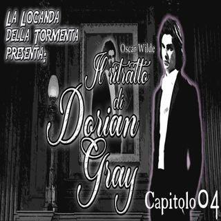 Audiolibro Il ritratto di Dorian Gray - Oscar Wilde - Capitolo 04