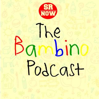 The Bambino Podcast