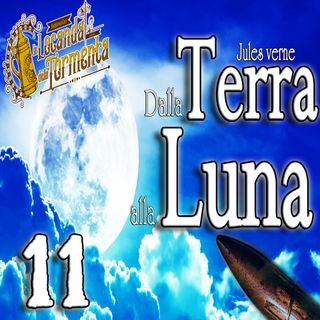Audiolibro Dalla Terra alla Luna - Jules Verne - Capitolo 11