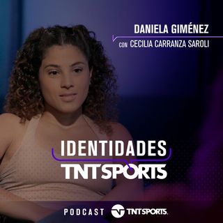 Episodio 2 – Daniela Giménez