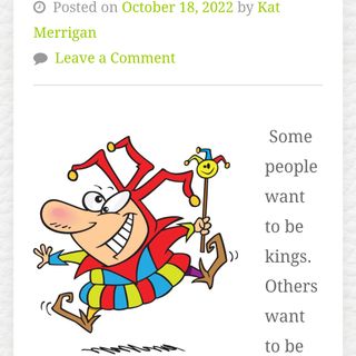 Be The Court Jester And Nobody's Fool