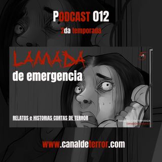 LLAMADA DE EMERGENCIA - Canal de Terror - Relatos e historias cortas de terror