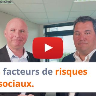 #240 - 3 facteurs de risques psychosociaux.