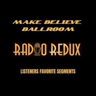 RADIO REDUX - Ray Anthony's Dilemma