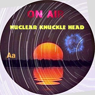 Nuclear Knuckle Head