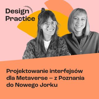 018: Projektowanie interfejsów dla Metaverse – z Poznania do Nowego Jorku | Karolina Ciecholewska