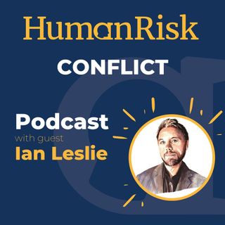 Ian Leslie on Conflict - why arguments are tearing us apart & how they can bring us together