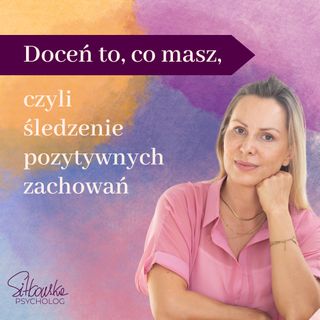 Zacznij śledzić pozytywne zachowania