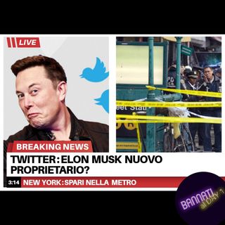 News: Elon Musk compra Twitter?--NY: spari nella Metro