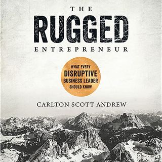 S2 E07: Scott Andew, The Rugged Entrepreneur